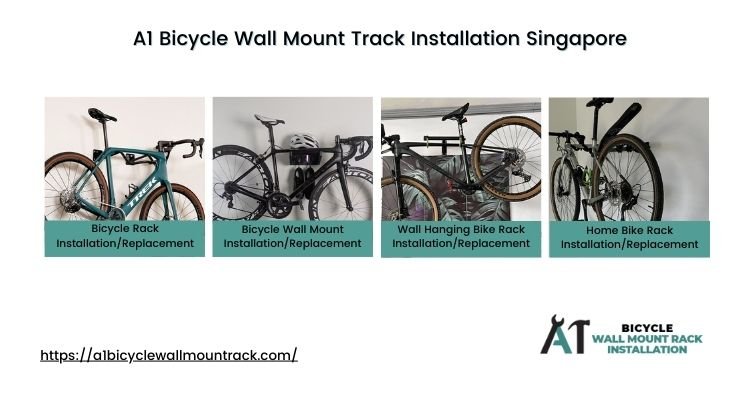 A1 Bicycle Wall Mount Track Installation Singapore