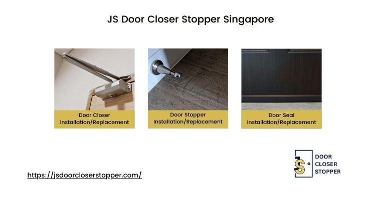 JS Door Closer Stopper Singapore